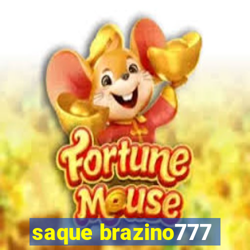 saque brazino777